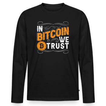 In Bitcoin Vertrauen Wir Cryptocurrency Crypto - Männer Premium Bio Langarmshirt - Schwarz - Vorne - Nico (187cm)