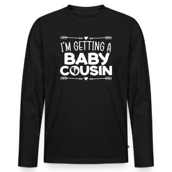 J’obtiens Un bébé cousin fête de bébé - T-shirt manches longues Premium bio Homme - noir - Devant - Nico (187cm)
