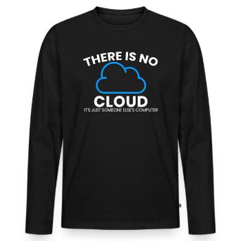 There is no cloud only another computer - Men's Premium Organic Long Sleeve Shirt - black - Front - Nico (187cm)