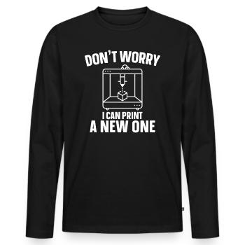 Don't worry, I can print a new 3D print - Men's Premium Organic Long Sleeve Shirt - black - Front - Nico (187cm)
