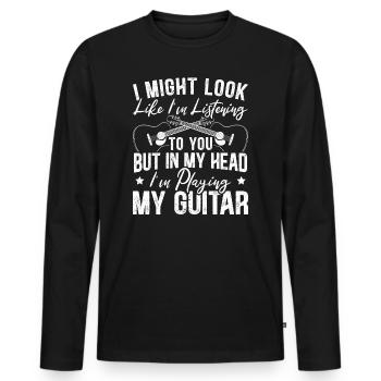 In My Head I Play Guitar Guitarist - Men's Premium Organic Long Sleeve Shirt - black - Front - Nico (187cm)