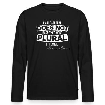 An apostrophe does not make the word plural - Men's Premium Organic Long Sleeve Shirt - black - Front - Nico (187cm)