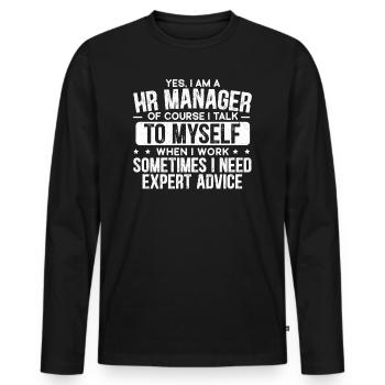 I am an HR Manager HR Manager - Men's Premium Organic Long Sleeve Shirt - black - Front - Nico (187cm)