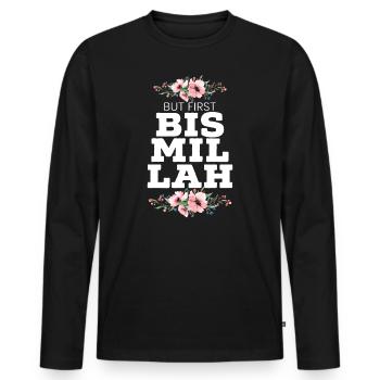 But First Bismillah Allah Fier musulman - T-shirt manches longues Premium bio Homme - noir - Devant - Nico (187cm)
