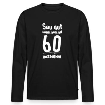60. Geburtstag Geschenk - 60 Jahre Alt - Männer Premium Bio Langarmshirt - Schwarz - Vorne - Nico (187cm)