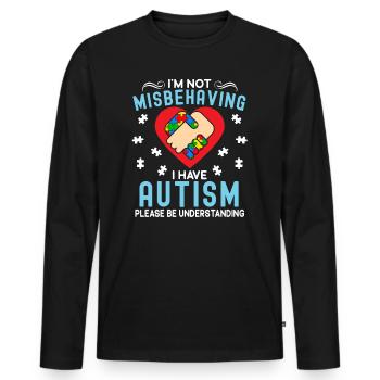 I'm Not Misbehaving I Have Autism Awareness ASD - Men's Premium Organic Long Sleeve Shirt - black - Front - Nico (187cm)
