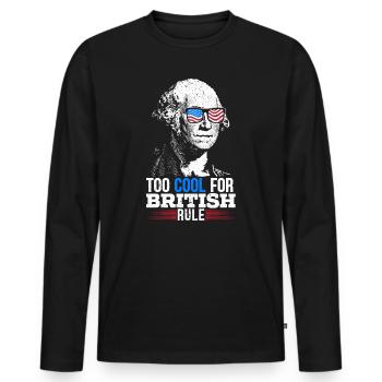 Trop cool pour la domination britannique 4 juillet américain - T-shirt manches longues Premium bio Homme - noir - Devant - Nico (187cm)