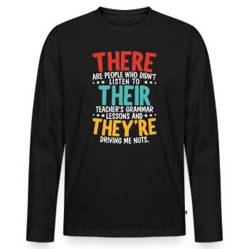 There Their They're Grammar Nazy Proper English - Men's Premium Organic Long Sleeve Shirt - black - Front - Nico (187cm)
