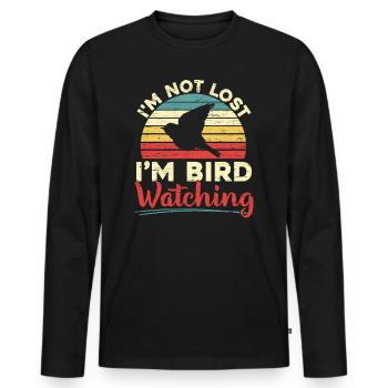 I'm Not Lost I'm Birdwatching Birding Bird Owner - Men's Premium Organic Long Sleeve Shirt - black - Front - Nico (187cm)