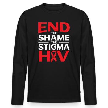 Beenden Sie die Schande Das Stigma HIV AIDS Bewusstsein - Männer Premium Bio Langarmshirt - Schwarz - Vorne - Nico (187cm)