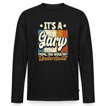 Nom Gary Cadeau Citation d’anniversaire - T-shirt manches longues Premium bio Homme - noir - Devant - Nico (187cm)