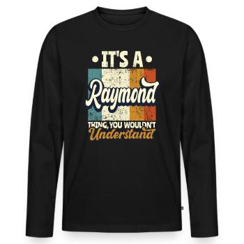Nom Raymond Cadeau Citation d’anniversaire - T-shirt manches longues Premium bio Homme - noir - Devant - Nico (187cm)