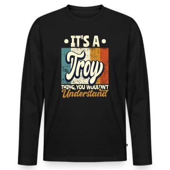 Nom Troy Cadeau Citation d’anniversaire - T-shirt manches longues Premium bio Homme - noir - Devant - Nico (187cm)