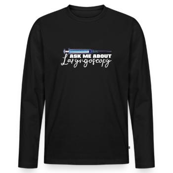 Ask Me About Laryngoscope Nurse Anesthetist Poison - Men's Premium Organic Long Sleeve Shirt - black - Front - Nico (187cm)