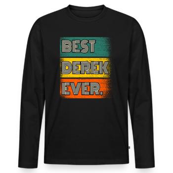 Derek Nom Citation cadeau Drôle - T-shirt manches longues Premium bio Homme - noir - Devant - Nico (187cm)