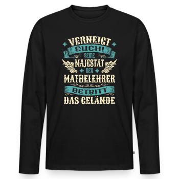 Mathelehrer Geschenk Lustige Sprüche - Männer Premium Bio Langarmshirt - Schwarz - Vorne - Nico (187cm)
