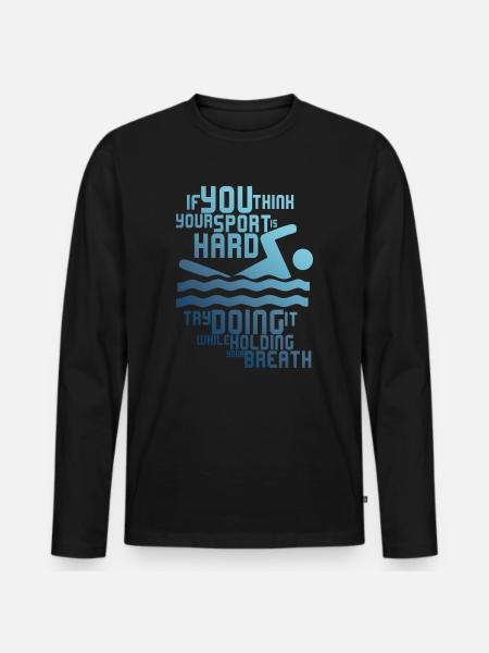 COOLES SCHWIMMER MOTIV MIT LUSTIGEM SPRUCH - Männer Premium Bio Langarmshirt - Schwarz