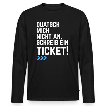 Informatiker IT Ticket Spruch Programmierer - Männer Premium Bio Langarmshirt - Schwarz - Vorne - Nico (187cm)