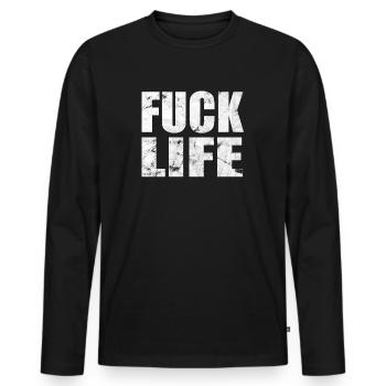 Fuck Life dit Fuck Life - T-shirt manches longues Premium bio Homme - noir - Devant - Nico (187cm)