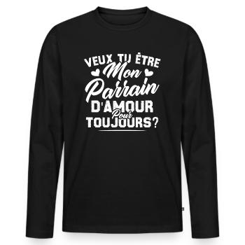 Veux Tu Être Mon Parrain D amour pour toujours - T-shirt manches longues Premium bio Homme - noir - Devant - Nico (187cm)