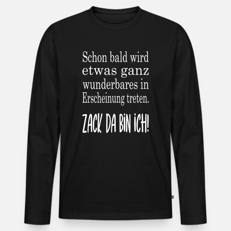 Zack da bin ich - Männer Premium Bio Langarmshirt - Schwarz