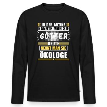 Gods in antiquity. Today an ecologist - Men's Premium Organic Long Sleeve Shirt - black - Front - Nico (187cm)