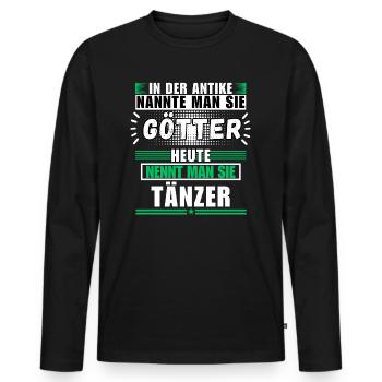 Dieux dans l'Antiquité. Danseuse aujourd'hui - T-shirt manches longues Premium bio Homme - noir - Devant - Nico (187cm)