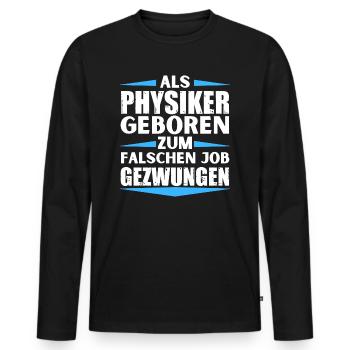 Un physicien s’est trompé de poste - T-shirt manches longues Premium bio Homme - noir - Devant - Nico (187cm)