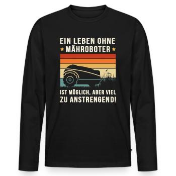 Rasenmäher-Roboter lustiger Spruch mit Mähroboter - Männer Premium Bio Langarmshirt - Schwarz - Vorne - Nico (187cm)