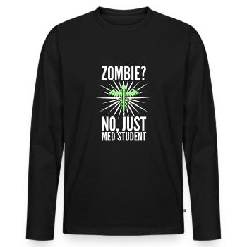 Medical student funny gift - Men's Premium Organic Long Sleeve Shirt - black - Front - Nico (187cm)