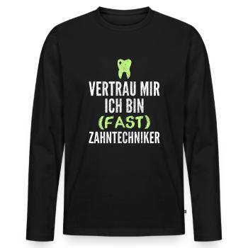 Zahntechniker Geschenk - Männer Premium Bio Langarmshirt - Schwarz - Vorne - Nico (187cm)
