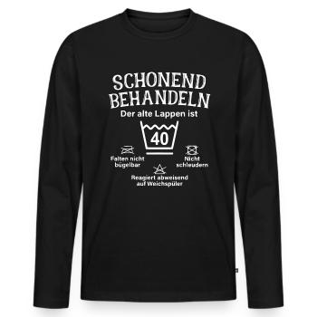 Schonend Behandeln - 40.Geburtstag - Der alte - Männer Premium Bio Langarmshirt - Schwarz - Vorne - Nico (187cm)