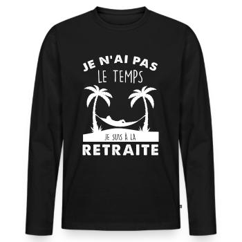 Retraite, départ en retraite - T-shirt manches longues Premium bio Homme - noir - Devant - Nico (187cm)
