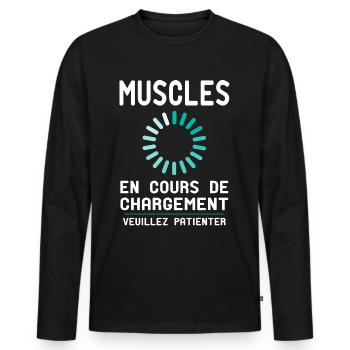 Muscles en Cours de Chargement - Cadeau Humour - T-shirt manches longues Premium bio Homme - noir - Devant - Nico (187cm)