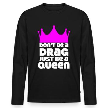 Drag Queen Gift Transsexual Pride LGBT Gender - Men's Premium Organic Long Sleeve Shirt - black - Front - Nico (187cm)