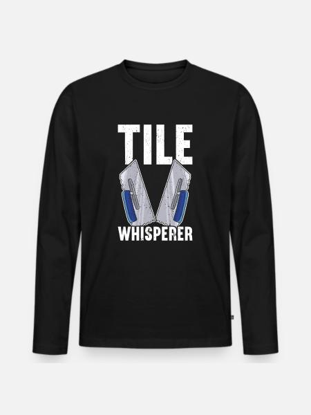 Tiler Tile Setter Tiles - Men's Premium Organic Long Sleeve Shirt - black