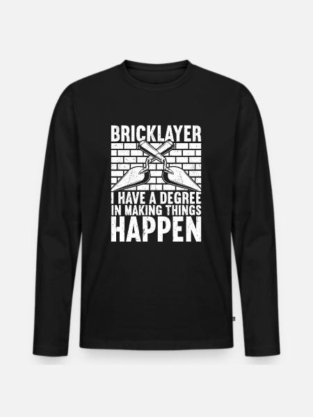 Bricklayer Brick Layer Brickmason Mason - Men's Premium Organic Long Sleeve Shirt - black