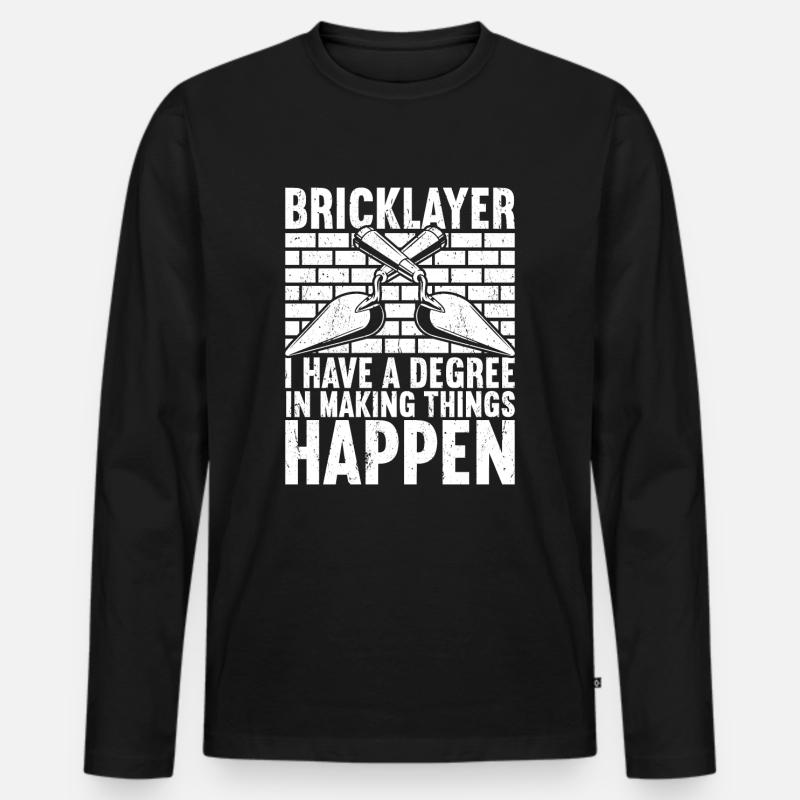 Bricklayer Brick Layer Brickmason Mason - Men's Premium Organic Long Sleeve Shirt - black
