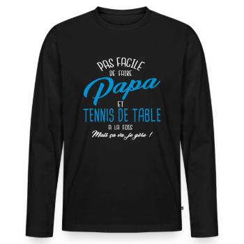 Papa et tennis de table - T-shirt manches longues Premium bio Homme - noir - Devant - Nico (187cm)
