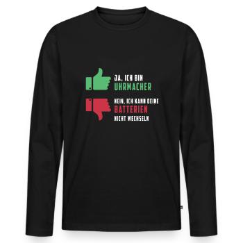 Uhrmacher Spruch Uhr Schmuck Uhr Batterien - Männer Premium Bio Langarmshirt - Schwarz - Vorne - Nico (187cm)