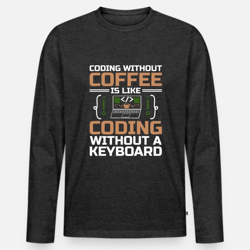 Café Codage Programmeur Codeur Développeur Nerd Coff T-shirt manches longues Premium bio Homme