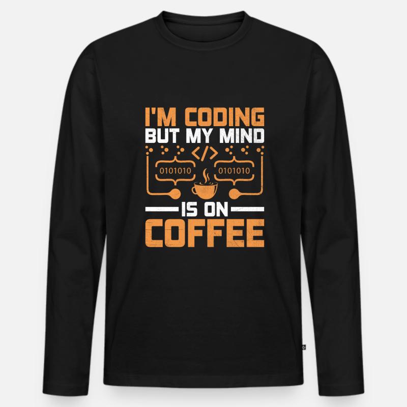 Café Codage Programmeur Codeur Développeur Nerd Coff T-shirt manches longues Premium bio Homme