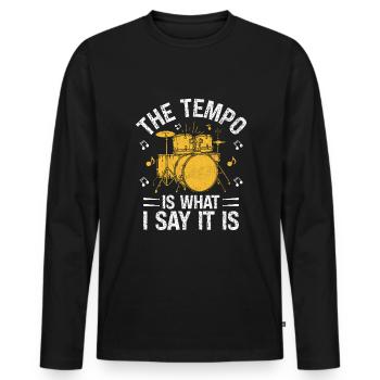 Le tempo est ce que je dis, c’est tambour - T-shirt manches longues Premium bio Homme - noir - Devant - Nico (187cm)