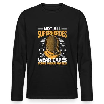 Not All Superheroes Wear Capes Some Wear Masks - Men's Premium Organic Long Sleeve Shirt - black - Front - Nico (187cm)
