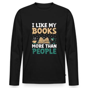 J’aime mes livres plus que les gens qui disent pour - T-shirt manches longues Premium bio Homme - noir - Devant - Nico (187cm)