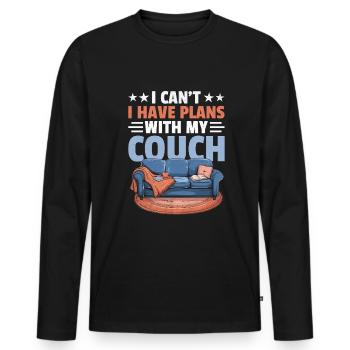I Can't I Have Plans With My Couch Sayings For - Men's Premium Organic Long Sleeve Shirt - black - Front - Nico (187cm)