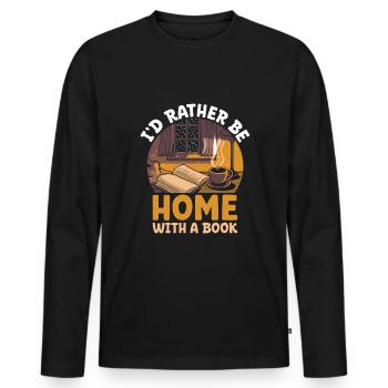 I'd Rather Be Home With A Book Sayings For - Men's Premium Organic Long Sleeve Shirt - black - Front - Nico (187cm)