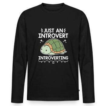 JUST AN INTROVERT INTROVERTING Sayings For - Men's Premium Organic Long Sleeve Shirt - black - Front - Nico (187cm)