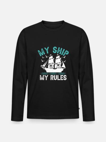 My Ship My Rules Pirate Youth Design - Men's Premium Organic Long Sleeve Shirt - black