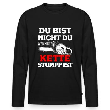 Du bist nicht du wenn die Kette stumpf ist - Männer Premium Bio Langarmshirt - Schwarz - Vorne - Nico (187cm)